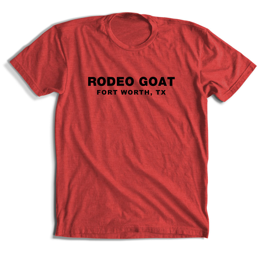 Rodeo Goat Fort Worth - Rodeo Goat Tee